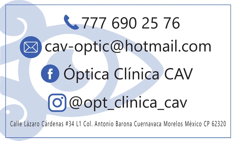 Vuelta de la tarjeta: teléfono 777 690 25 76, cav-optic@hotmail.com, Facebook Óptica Clínica CAV, Instagram @opt_clinica_cav y la dirección en Lázaro Cárdenas #34